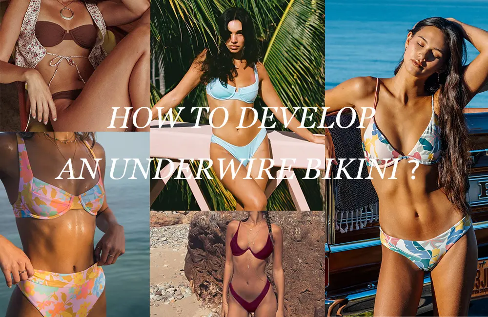 How to Develop an Underwire Bikini